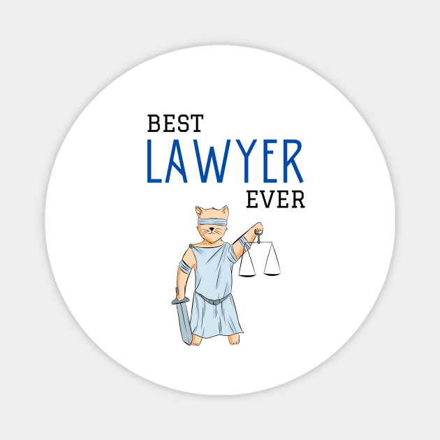 Best lawyer ever Magnet by cypryanus